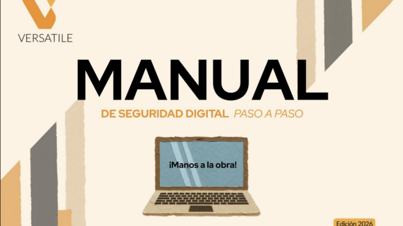 Manual de Seguridad Digital Versatile 2026